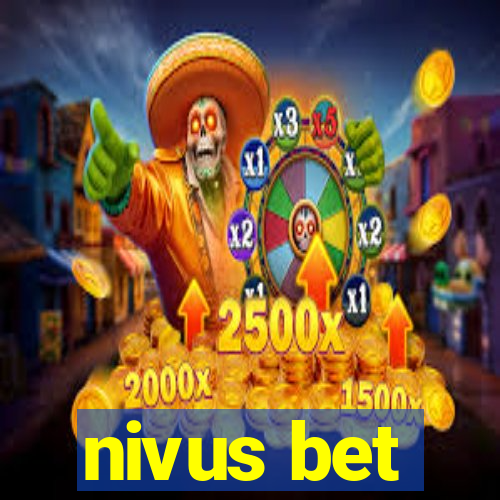 nivus bet